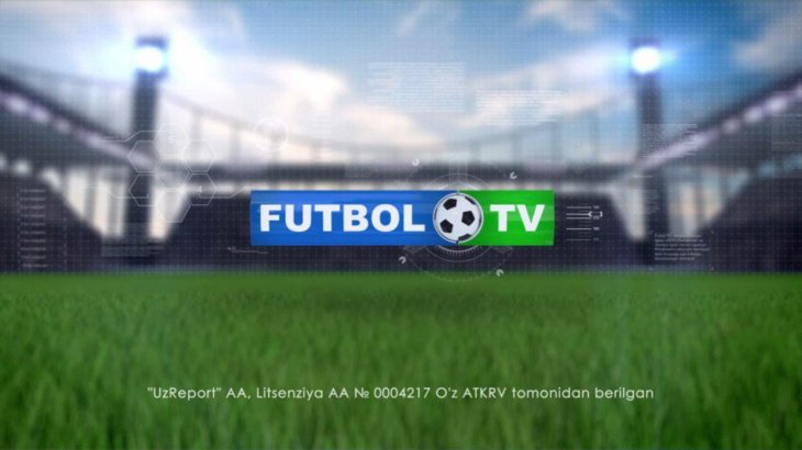 В Узбекистане официально запущен первый специализированный футбольный телеканал "Футбол ТВ"